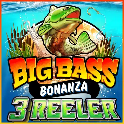 Big Bass 3 Reeler ทดลองเล่นสล็อต