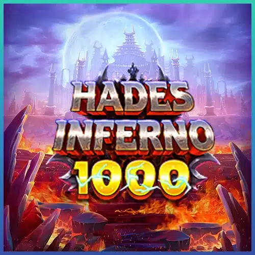 Hades Inferno 1000 ทดลองเล่น