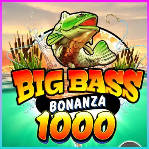 Big Bass Bonanza 1000 ทดลองเล่น