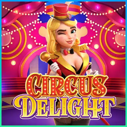 Circus Delight ทดลองเล่น