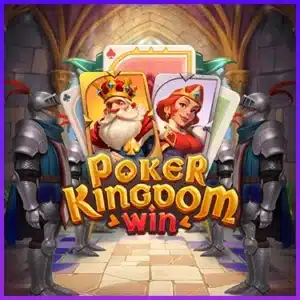 เกม Poker Kingdom Win ทดลองเล่นสล็อต